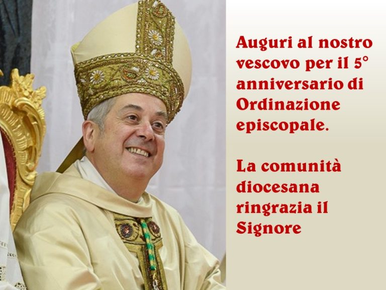 5° anniversario di consacrazione episcopale di Mons. Giovanni Checchinato