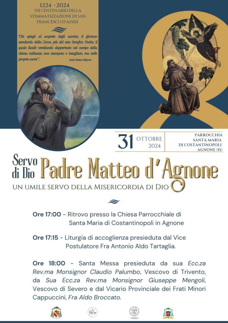Servo di Dio Padre Matteo d’Agnone. Un umile servo della misericordia di Dio. 31 ottobre 2024.