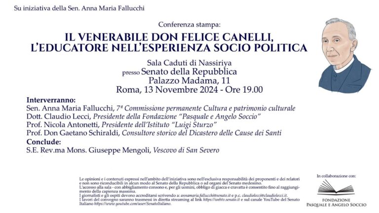 Conferenza stampa: IL VENERABILE DON FELICE CANELLI, L’EDUCATORE NELL’ESPERIENZA SOCIO POLITICA. Roma, 13 novembre, ore 19.00