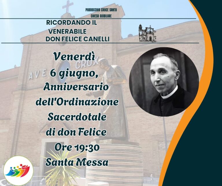 Ricordando il Venerabile don Felice Canelli nell’anniversario di ordinazione sacerdotale. 06 giugno 2025