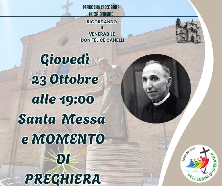 Giovedì 23 ottobre S. Messa e momento di preghiera ricordando il Venerabile don Felice Canelli
